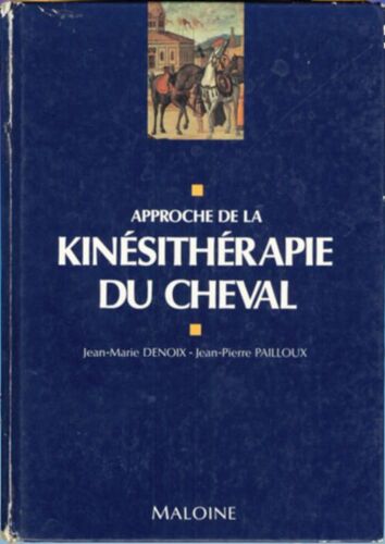 Approche De La Kinésithérapie Du Cheval