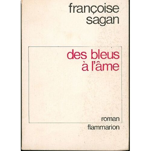 Des Bleus À L'âme