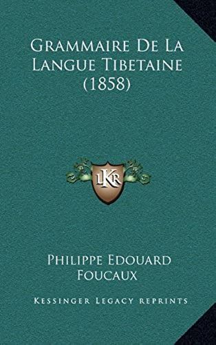 Grammaire De La Langue Tibetaine (1858)