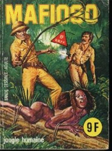 Mafioso N° 13 : Jungle Humaine