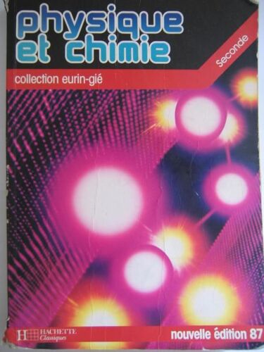 Physique Et Chimie, Seconde
