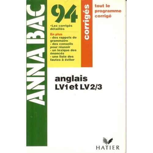 Annabac Anglais Lv1/Lv2/Lv3 Corrigés 1994