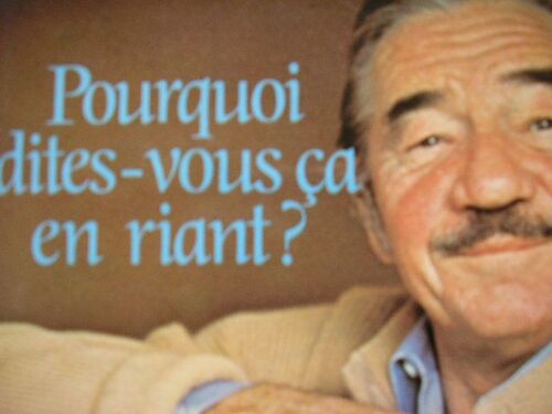 Pourquoi Dites Vous Ça En Riant ?