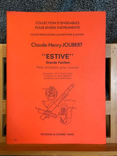 Claude-Henry Joubert Estive Fanfare Pour Cuivres Partition Éditions Combre