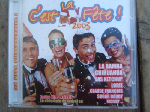 C'est La Fête - Réveillon 2003