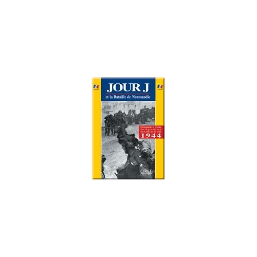 Le Jour J Et La Bataille De Normandie