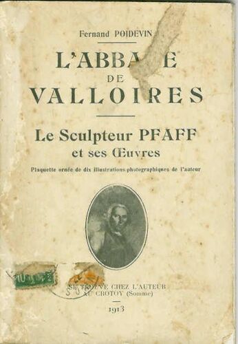 L'abbaye De Valloires Le Sculpteur Pfaff Et Ses Oeuvres