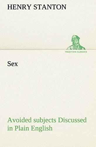 Sex Avoided Subjects Discussed In Plain English