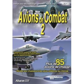 Avions De Combat 2 - Add-On Pour Microsoft Flight Simulator 2004 Et 2002 Pc