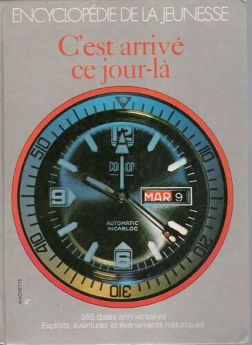 C'est Arrivé Ce Jour Là