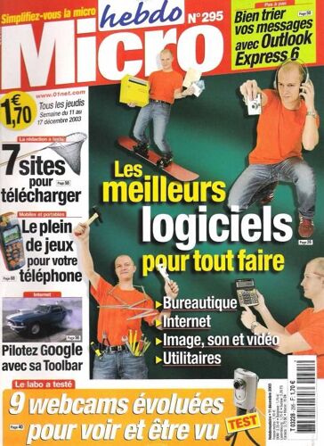Micro Hebdo N° 295 : Les Meilleurs Logiciels Pour Tout Faire