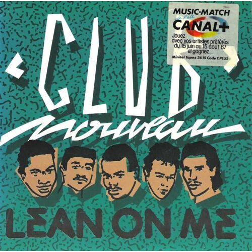 Lean On Me