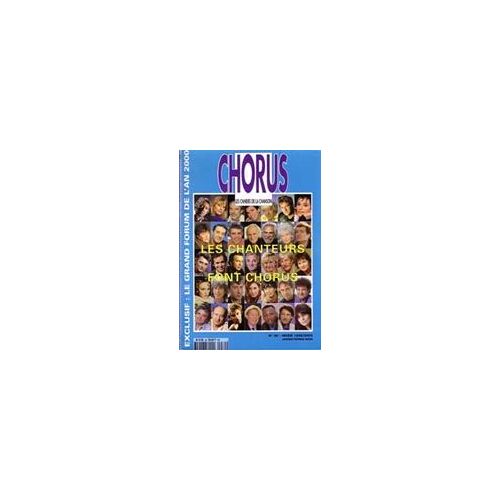 Chorus N° 30 : Les Chanteurs Font Chorus