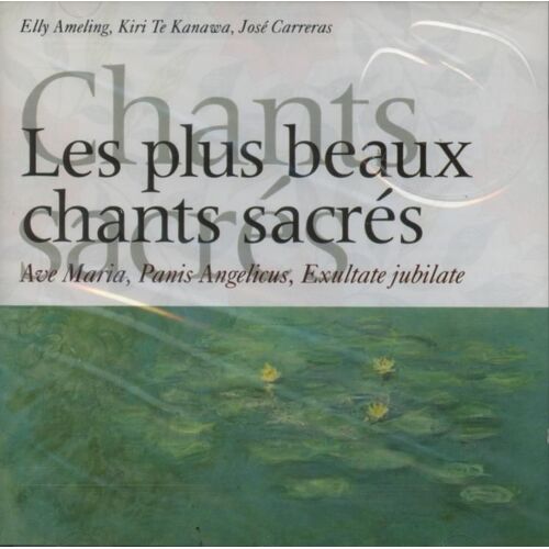 Les Plus Beaux Chants Sacrés : Ave Maria - Bist Du Ber Mir - Ave Verum Corpus - Panis Angelicus - Exultate Jubilate...