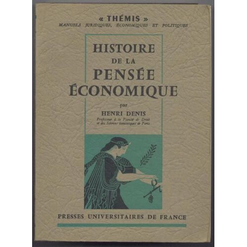 Histoire De La Pensée Économique
