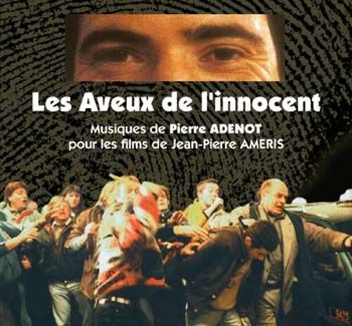 Les Aveux De L'innocent