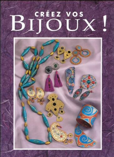 Créez Vos Bijoux!