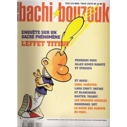 Bachi Bouzouk N° 03 : L'effet Titeuf