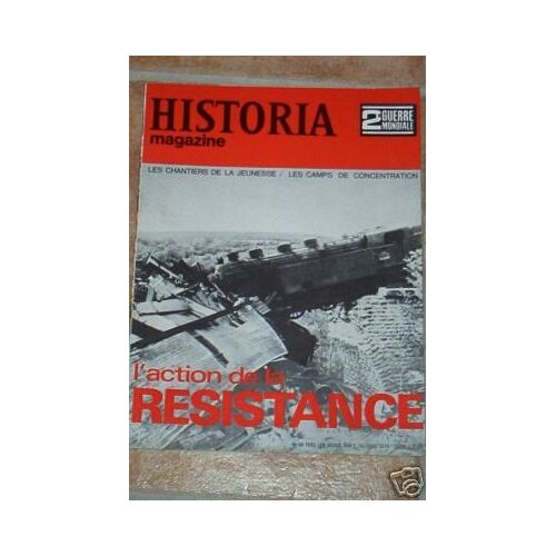 Historia Magazine : 2e Guerre Mondiale N° 64 : Résistance Et Camps De La Mort