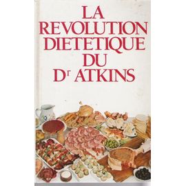 La Révolution Diététique Du Dr Atkins