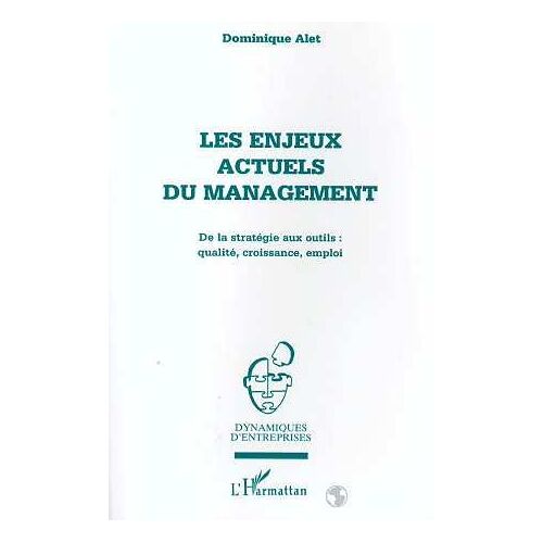 Les Enjeux Actuels Du Management