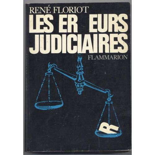Les Erreurs Judiciaires.