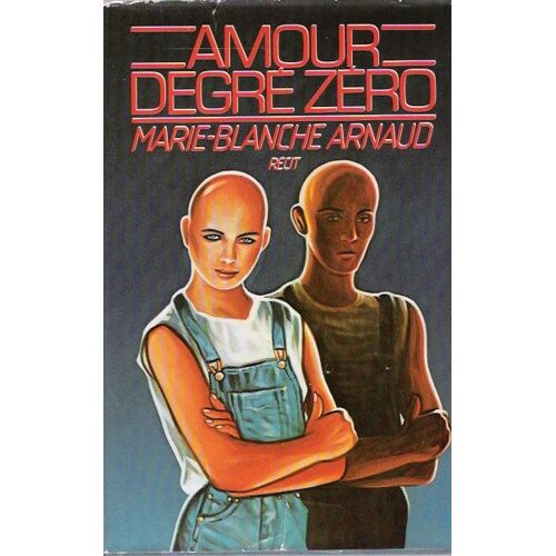 Amour Degré Zéro