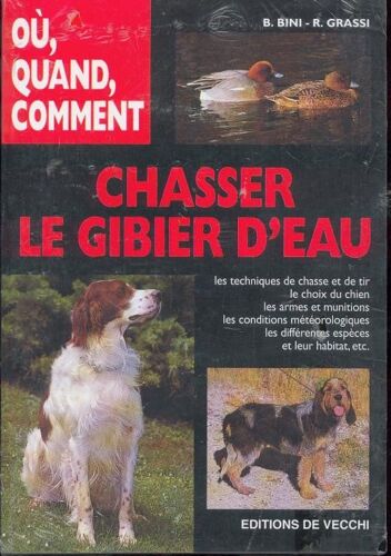 Où, Quand, Comment Chasser Le Gibier D'eau