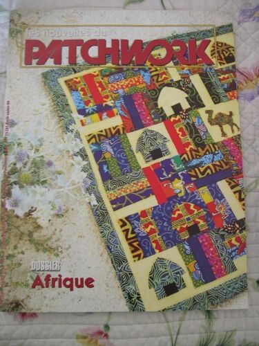 Les Nouvelles Du Patchwork N° 56, Dossier Afrique