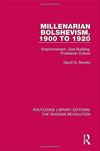 Millenarian Bolshevism 1900-1920