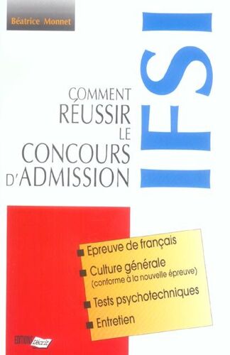 Comment Réussir Le Concours D'admission En Ifsi