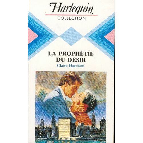 La Prophétie Du Désir