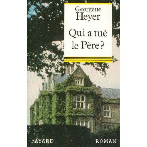 Qui A Tué Le Père ?