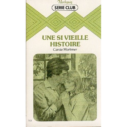 Une Si Vieille Histoire