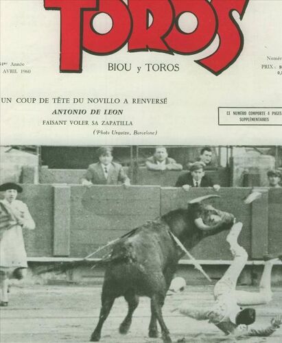 Toros N° 641 : Un Coup De Tete A Renverse Antonio De Leon