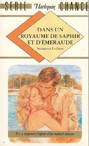Dans Un Royaume De Saphir Et D'émeraude