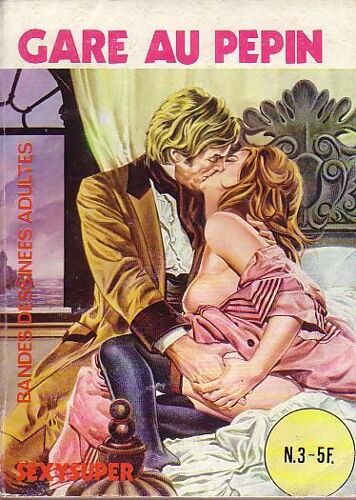 Sexy Super N°3 : Gare Au Pépin