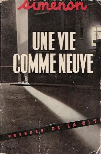 Une Vie Comme Neuve