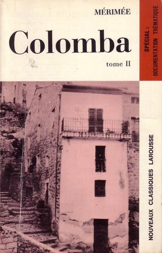 Colomba , Tome 2