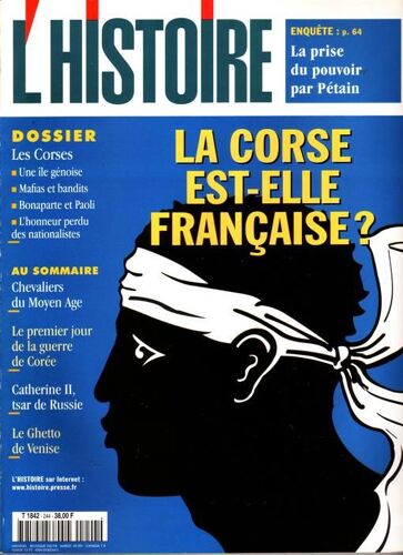 L'histoire N° 244 : La Corse Est-Elle Française ?