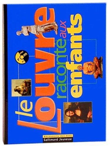 Le Louvre Raconté Aux Enfants