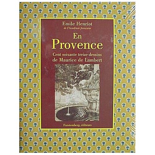 En Provence Cent Soixante Treize Dessins De Maurice De Lambert