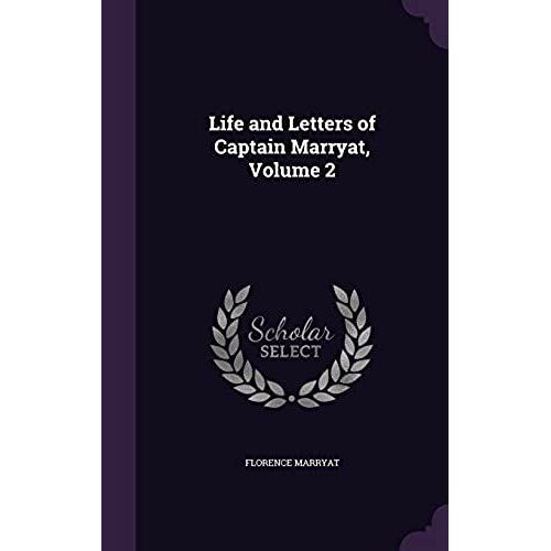 Life And Letters Of Captain Marryat, Volume 2