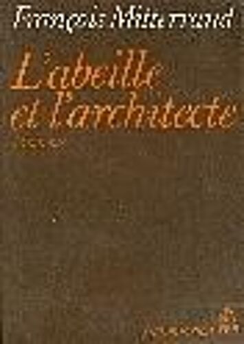 L'abeille Et L'architecte