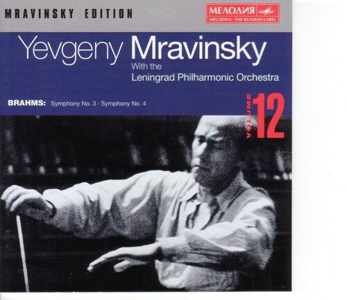 Mravinski Edition Vol. 12 : Brahms - Symphonies Nos. 3 & 4 Philh. De Leningrad