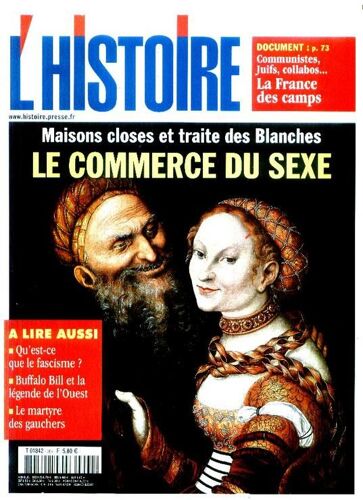 L'histoire N° 264 : Maisons Closes Et Traite Des Blanche, Le Commerce Du Sexe