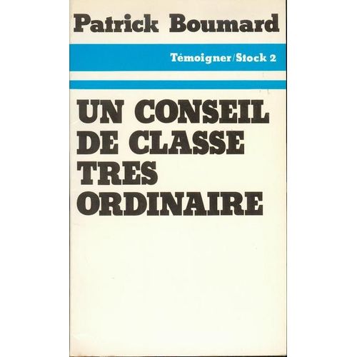 Un Conseil De Classe Très Ordinaire