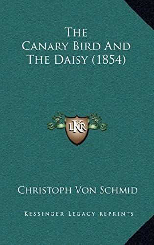 The Canary Bird And The Daisy (1854)