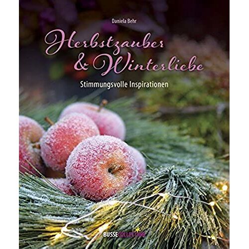Herbstzauber & Winterliebe