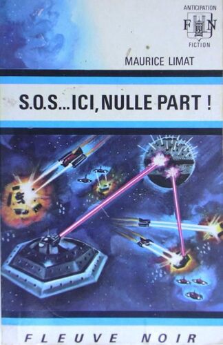 S.O.S ... Ici, Nulle Part !